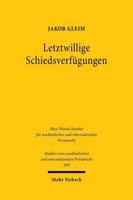 Letztwillige Schiedsverfugungen