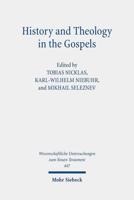 History and Theology in the Gospels