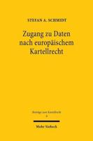 Zugang Zu Daten Nach Europaischem Kartellrecht