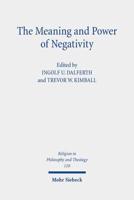 The Meaning and Power of Negativity