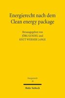 Energierecht Nach Dem Clean Energy Package