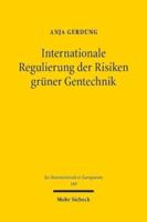 Internationale Regulierung Der Risiken Grüner Gentechnik