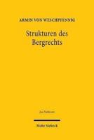 Strukturen Des Bergrechts