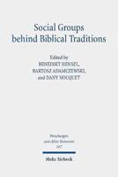 Social Groups Behind Biblical Traditions