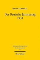 Der Deutsche Juristentag 1933