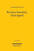 Revision, Kassation, Final Appeal