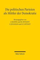 Die Politischen Parteien Als Mittler Der Demokratie