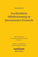 Geschlechtliche Selbstbestimmung Im Internationalen Privatrecht