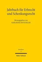 Jahrbuch Für Erbrecht Und Schenkungsrecht
