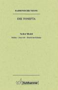 Rabbinische Texte, Erste Reihe: Die Tosefta. Band II: Seder Moed