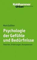 Psychologie Der Gefuhle Und Bedurfnisse