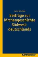 Beitrage Zur Kirchengeschichte Sudwestdeutschlands