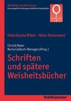 Hebraische Bibel - Altes Testament. Schriften Und Spatere Weisheitsbucher