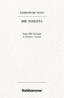 Rabbinische Texte, Erste Reihe: Die Tosefta. Band III: Seder Naschim