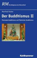 Der Buddhismus II