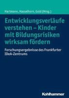 Entwicklungsverlaufe Verstehen - Kinder Mit Bildungsrisiken Wirksam Fordern