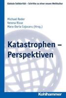 Katastrophen - Perspektiven