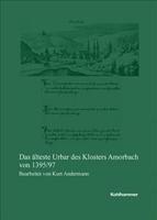 Das Alteste Urbar Des Klosters Amorbach Von 1395/97