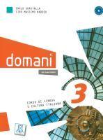 domani 3. Kurs- und Arbeitsbuch mit DVD-ROM und Audio-CD