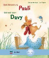 Gute Besserung Paul. Kinderbuch Deutsch-Englisch mit MP3-Hörbuch zum Herunterladen