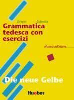 Lehr- und Übungsbuch der deutschen Grammatik / Grammatica tedesca con esercizi. Italienisch-deutsch