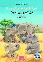 Der schlaue kleine Elefant. Kinderbuch Deutsch-Persisch mit mehrsprachiger Audio-CD