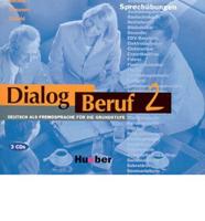 Dialog Beruf - Level 2. Cds 2 (3) - Sprechubungen