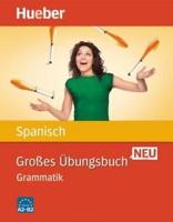Großes Übungsbuch Spanisch Neu