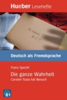 Die Ganze Wahrheit - Carsten Tsara Hat Besuch - E-Book + MP3 Download
