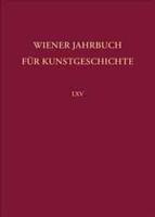 Wiener Jahrbuch Fur Kunstgeschichte 65