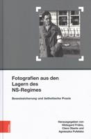 Fotografien Aus Den Lagern Des NS-Regimes
