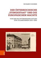 Der Osterreichische "Standestaat" Und Die Europaischen Machte