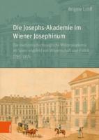Die Josephs - Akademie Im Wiener Josephinum