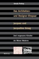 Architekten- Und Designer-Ehepaar Jacques Und Jacqueline Groag