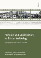 Parteien Und Gesellschaft Im Ersten Weltkrieg