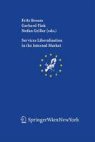 Services Liberalisation in the Internal Market