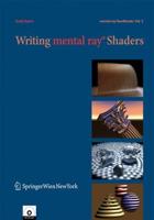 Writing Mental Ray Shaders