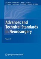 Advances and Technical Standards in Neurosurgery. Volume 34