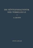 Die Röntgendiagnostik Der Wirbelsäule Und Ihre Grundlagen