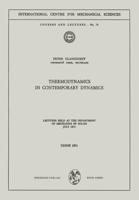 Thermodynamics in Contemporary Dynamics