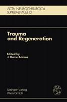 Trauma and Regeneration