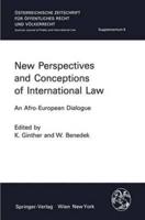 New Perspectives and Conceptions of International Law