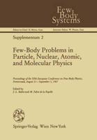 Few-Body Problems in Particle, Nuclear, Atomic, and Molecular Physics