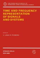 Time and Frequency Representation of Signals and Systems
