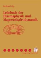 Lehrbuch Der Plasmaphysik Und Magnetohydrodynamik