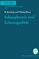 Schizophrenie Und Lebensqualität