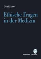 Ethische Fragen in Der Medizin