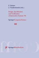Design, Specification and Verification of Interactive Systems '96 : Proceedings of the Eurographics Workshop in Namur, Belgium, June 5-7, 1996