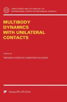 Multibody Dynamics With Unilateral Contacts
