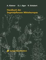 Handbuch Der Segetalpflanzen Mitteleuropas